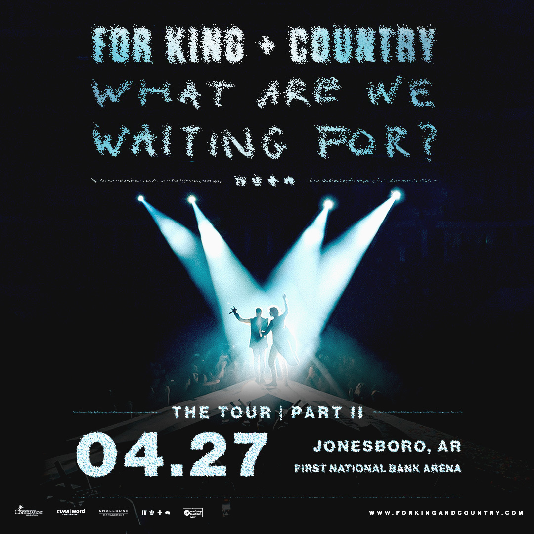 For King + Country: What Are We Waiting For Tour