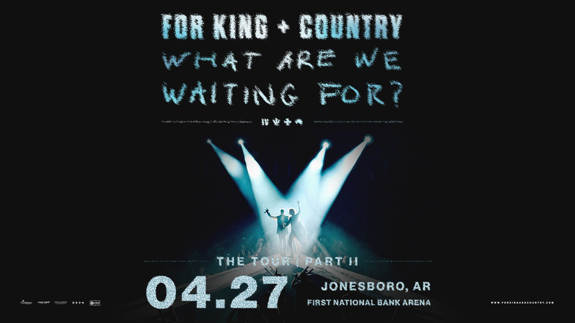 For King + Country: What Are We Waiting For?